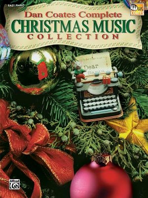 Dan Coates Complete Christmas Music Collection by Coates, Dan