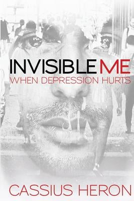 Invisible Me by Green, Susanna K.