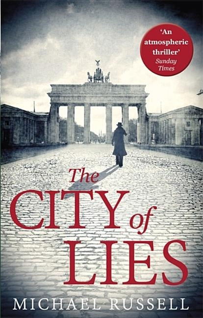 The City of Lies by Russell, Michael
