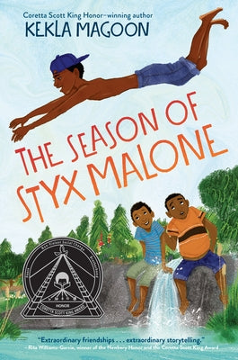 The Season of Styx Malone by Magoon, Kekla