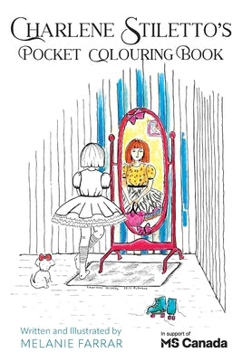 Charlene Stiletto's Pocket Colouring Book by Farrar, Melanie