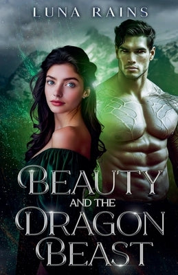 Beauty and the Dragon Beast by Rains, Luna
