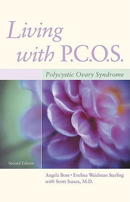 Living with PCOS: Polycystic Ovary Syndrome by Boss, Angela