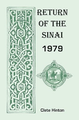 Return of the Sinai 1979 by Hinton, Clete A.