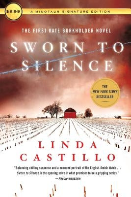 Sworn to Silence: The First Kate Burkholder Novel by Castillo, Linda