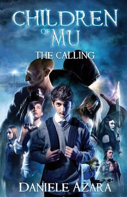 Children of Mu: The Calling by Azara, Daniele