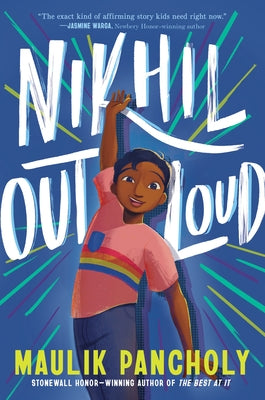Nikhil Out Loud by Pancholy, Maulik