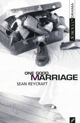 One Good Marriage by Reycraft, Sean