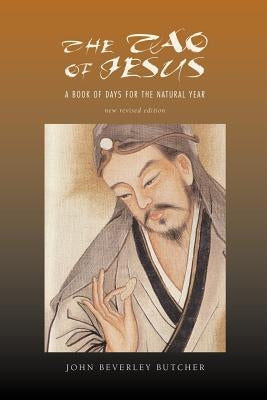 The Tao of Jesus by Butcher, John Beverley
