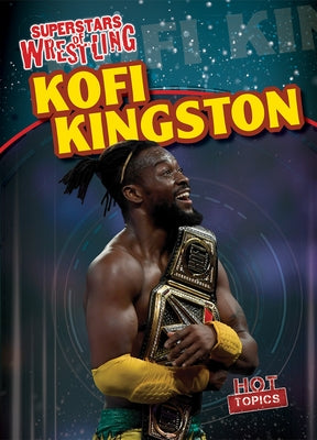 Kofi Kingston by Proudfit, Benjamin