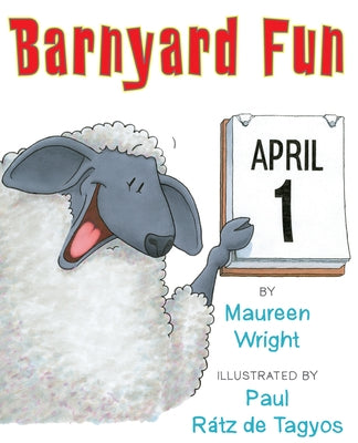 Barnyard Fun by Wright, Maureen