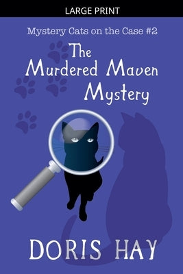 The Murdered Maven Mystery by Hay, Doris