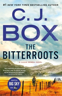 The Bitterroots: A Cassie Dewell Novel by Box, C. J.