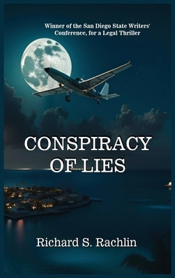 Conspiracy of Lies by Rachlin, Richard S.