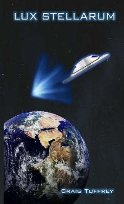 Lux Stellarum by Tuffrey, Craig