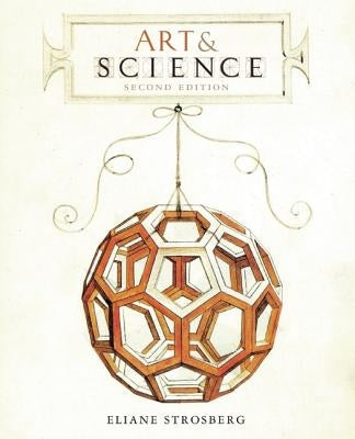 Art and Science by Strosberg, Eliane