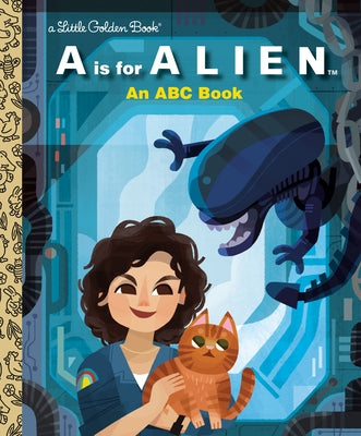 A is for Alien: An ABC Book (20th Century Studios) by Golden Books