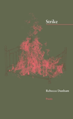 Strike by Dunham, Rebecca