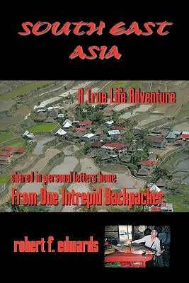South East Asia by Edwards, Robert F.