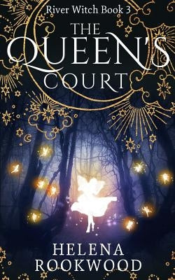 The Queen's Court by Rookwood, Helena