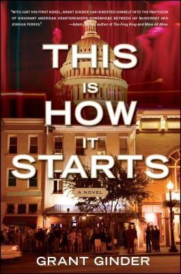 This Is How It Starts by Ginder, Grant