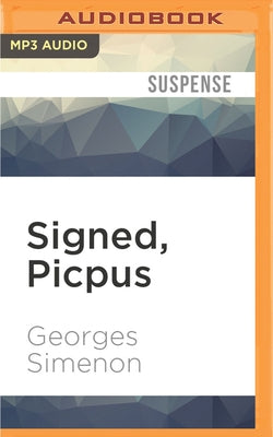 Signed, Picpus by Simenon, Georges