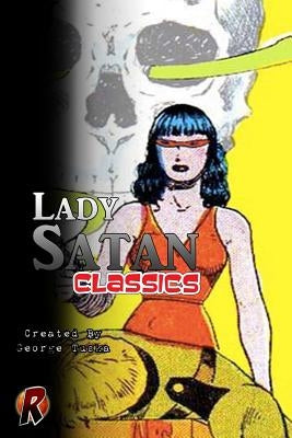 Lady Satan Classics by Tuska, George