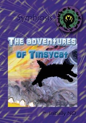The adventures of Tinsycat by No, Initially