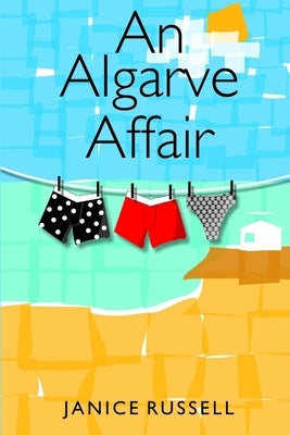 An Algarve Affair by Russell, Janice