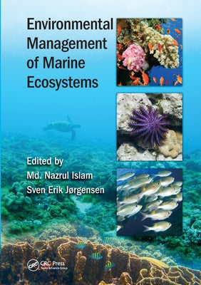 Environmental Management of Marine Ecosystems by Islam, MD Nazrul