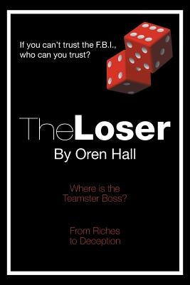 The Loser by Hall, Oren