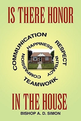 Is There Honor in the House by Simon, Arnold