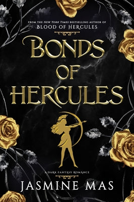 Bonds of Hercules by Mas, Jasmine