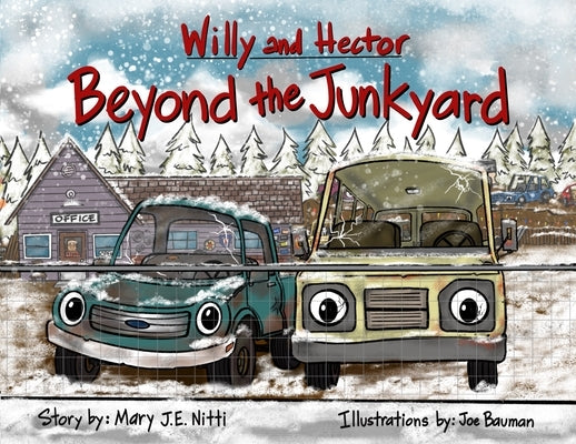 Willy and Hector Beyond the Junkyard by Nitti, Mary J. E.