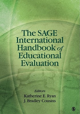 The Sage International Handbook of Educational Evaluation by Ryan, Katherine E.