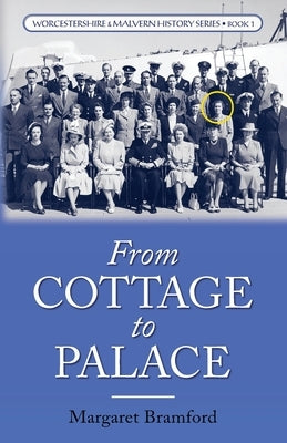 From Cottage to Palace by Bramford, Margaret