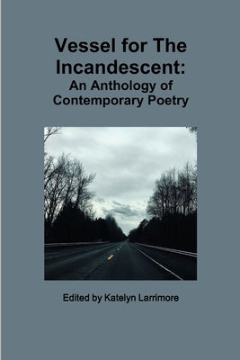 Vessel for The Incandescent by 1, Anonymous
