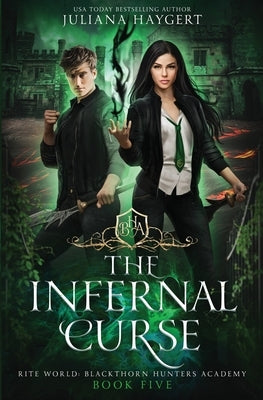 The Infernal Curse by Haygert, Juliana