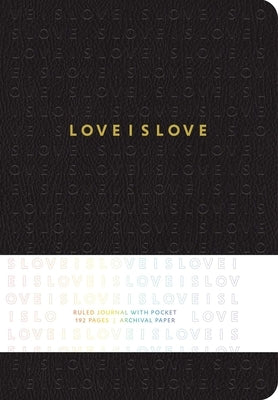 Love Is Love Hardcover Ruled Journal by Insight Editions