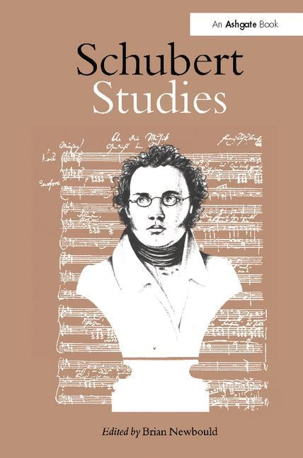 Schubert Studies by Newbould, Brian