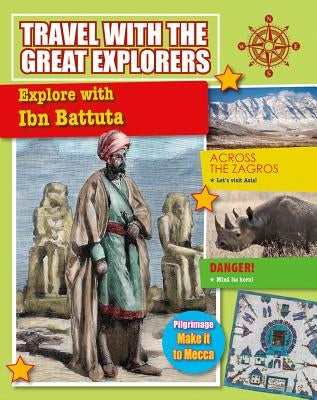 Explore with Ibn Battuta by Stuckey, Rachel