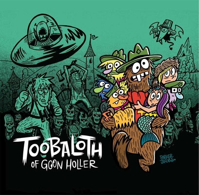 Toobaloth of Goon Holler [With CD (Audio)] by Jacobs, Parker