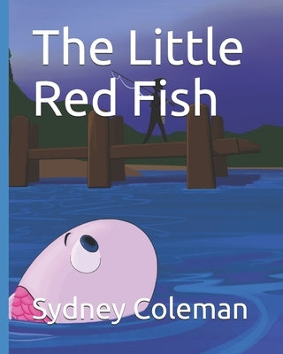 The Little Red Fish by Coleman, Keith