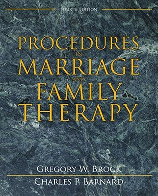 Procedures in Marriage and Family Therapy by Brock, Gregory W.