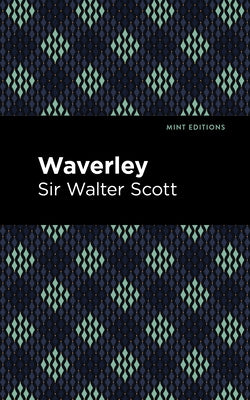 Waverley by Scott Walter Sir