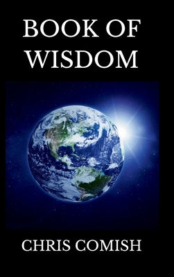 Book of Wisdom by Comish, Chris