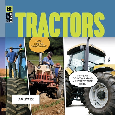Tractors by Dittmer, Lori