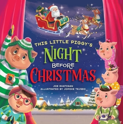 This Little Piggy's Night Before Christmas by Rhatigan, Joe