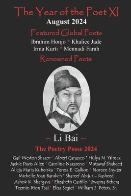 The Year of the Poet XI August 2024 by Posse, The Poetry