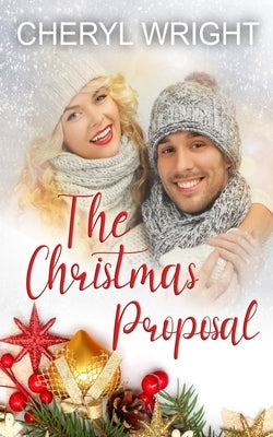 The Christmas Proposal by Wright, Cheryl